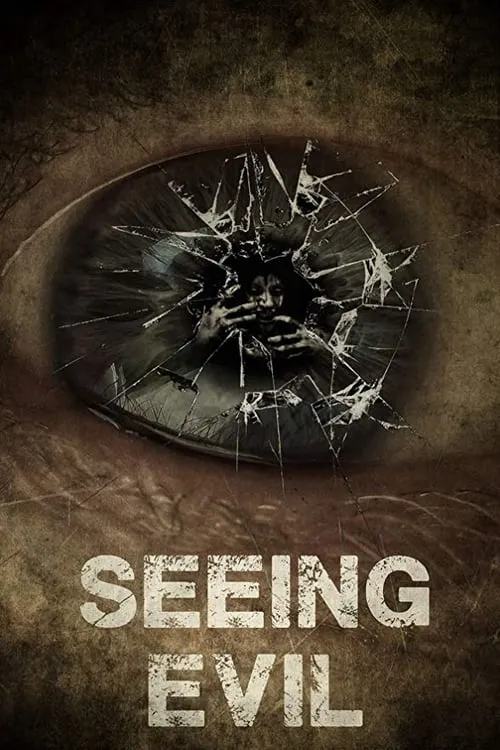 Seeing Evil (movie)