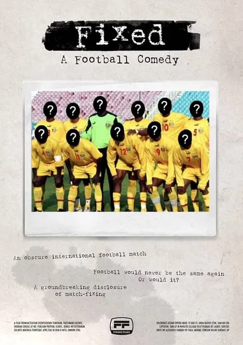 Fixed: A Football Comedy (фильм)