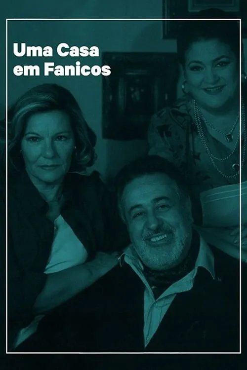 Uma Casa em Fanicos (series)