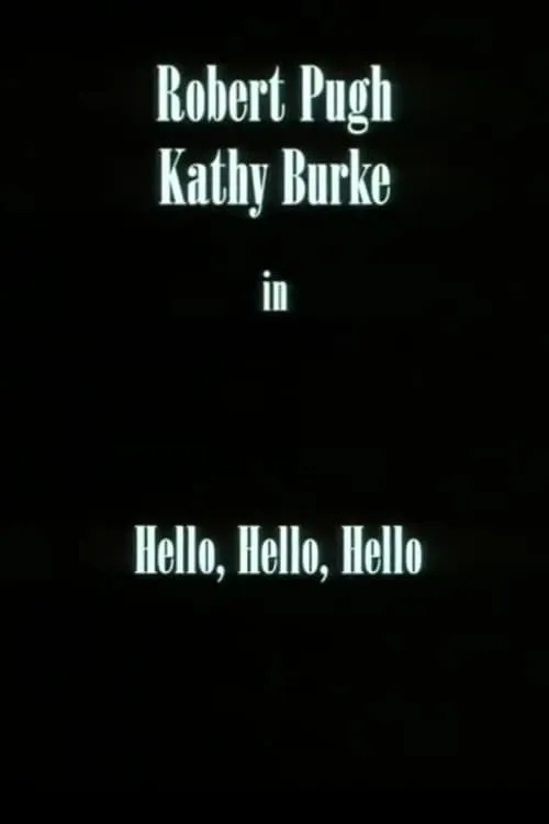 Hello, Hello, Hello (movie)