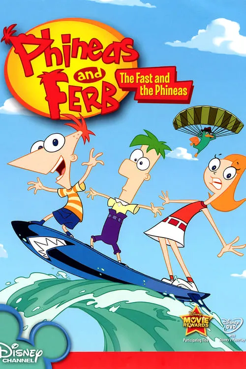 Phineas and Ferb: The Fast and the Phineas (movie)