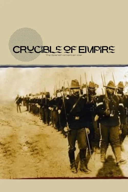 Crucible of Empire: The Spanish-American War (фильм)