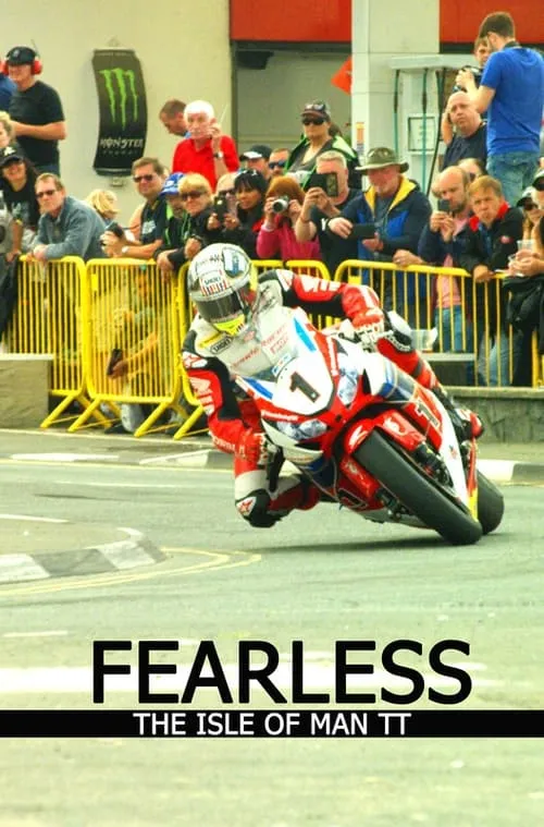 Fearless, The Story of the Isle of Man TT Motorcycle Race (movie)