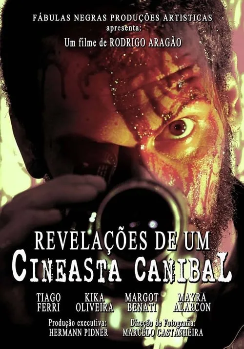 Revelações de um Cineasta Canibal (фильм)