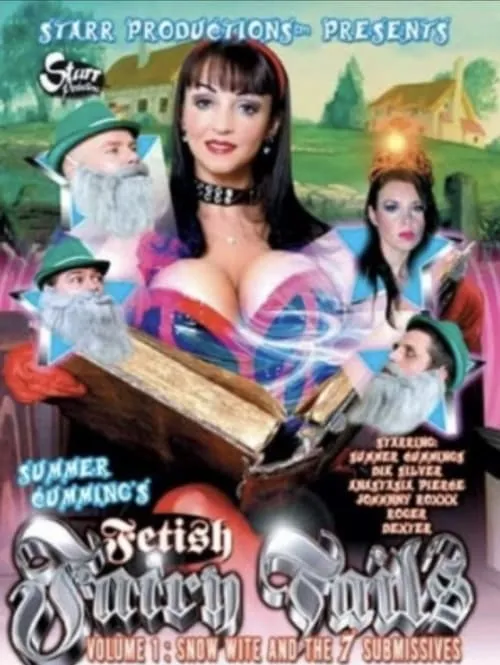 Fetish Fairy Tails Volume 1: Snow Wite And The 7 Submissives (фильм)