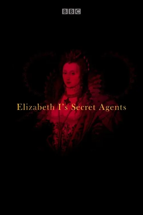 Elizabeth I's Secret Agents (series)