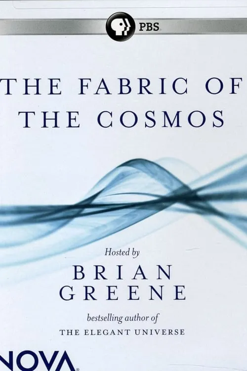 The Fabric of the Cosmos (сериал)