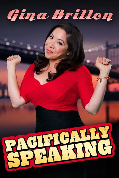 Gina Brillon: Pacifically Speaking (movie)