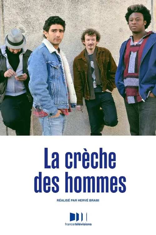 La Crèche des hommes (movie)