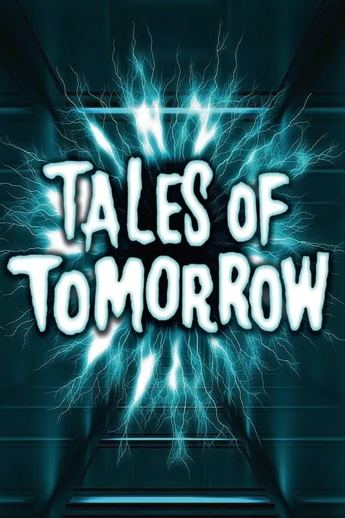 Tales of Tomorrow (series)