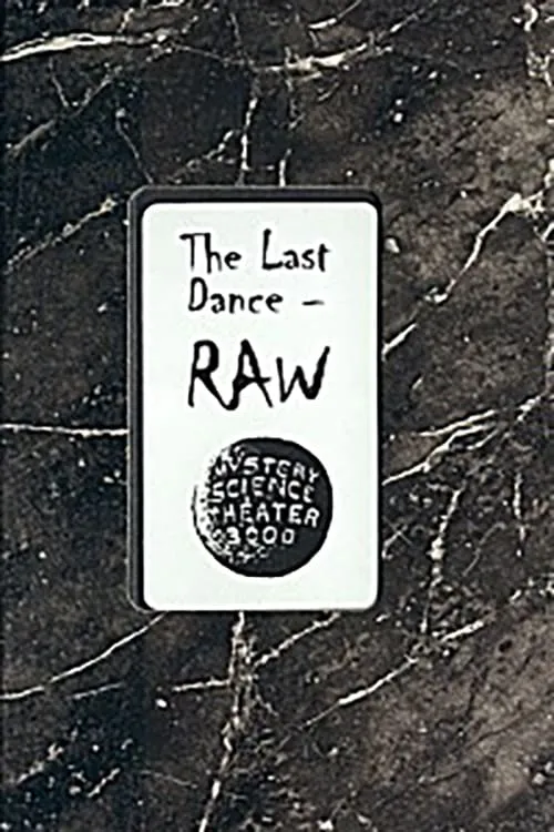 The Last Dance: RAW (movie)