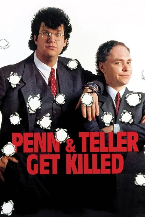 Penn & Teller Get Killed (фильм)
