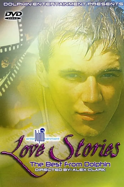 Love Stories: The Best from Dolphin (movie)