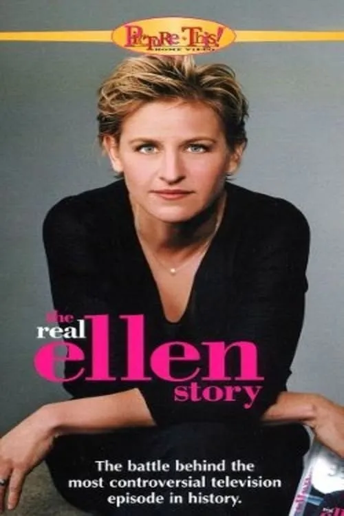 The Real Ellen Story (movie)