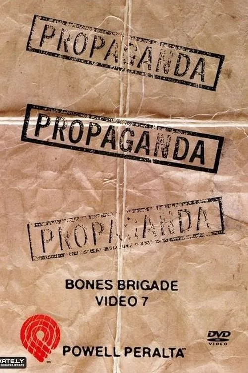 Powell Peralta: Propaganda