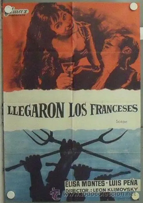 Llegaron los franceses (movie)