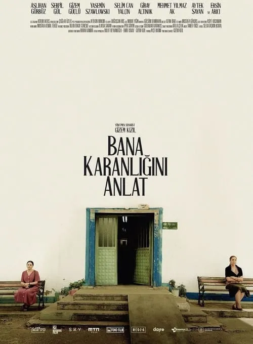 Bana Karanlığını Anlat (фильм)