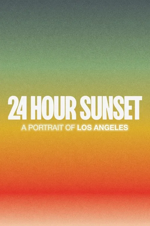 24 Hour Sunset (movie)