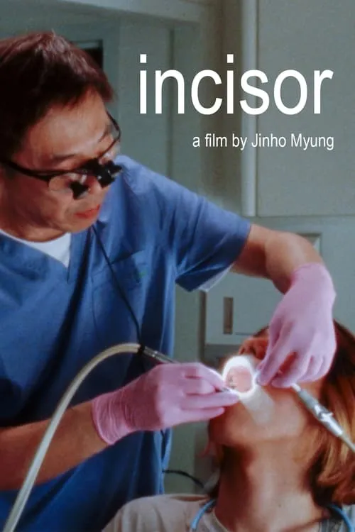 incisor (movie)