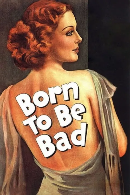 Born to Be Bad (фильм)