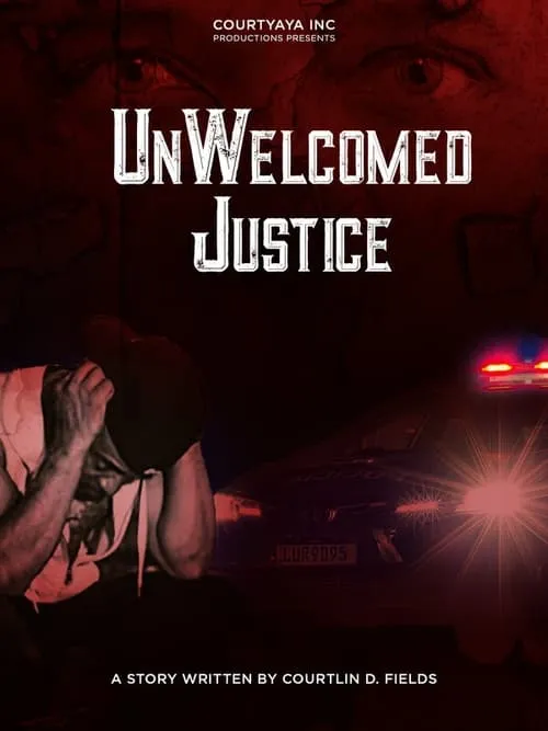 UnWelcomed Justice (movie)