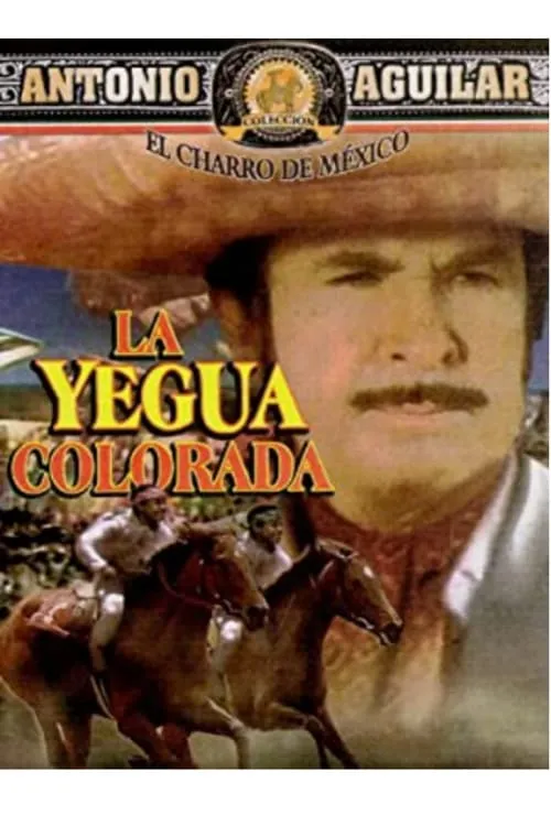 La yegua colorada (movie)