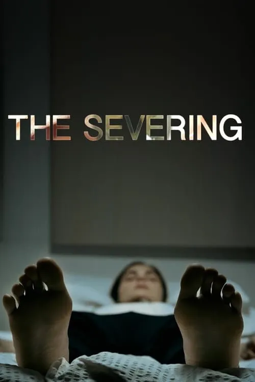 The Severing (фильм)