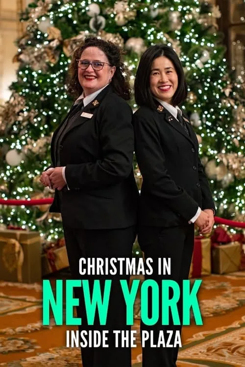 Christmas in New York: Inside the Plaza (movie)