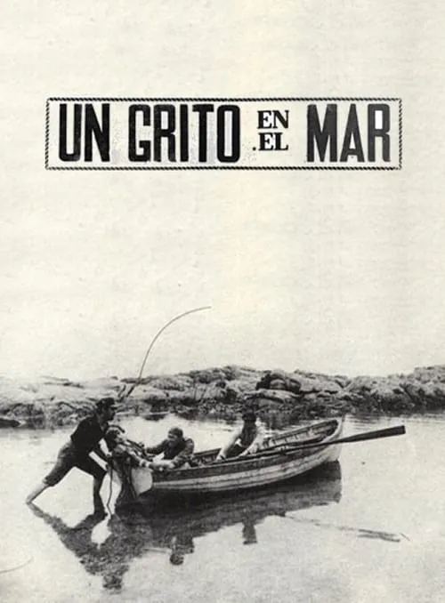 Un Grito en el Mar