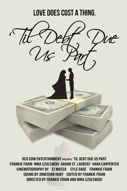 Til Debt Due Us Part (movie)