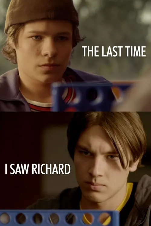 The Last Time I Saw Richard (фильм)