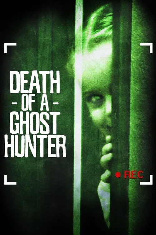 Death of a Ghost Hunter (movie)