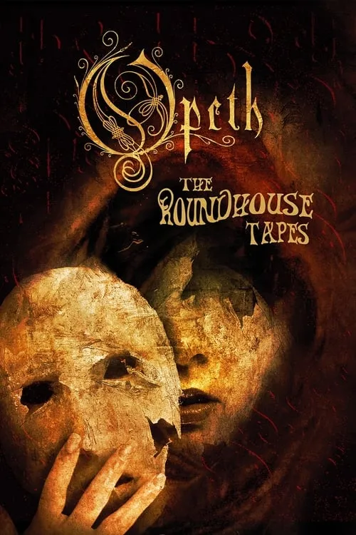 Opeth: The Roundhouse Tapes (movie)