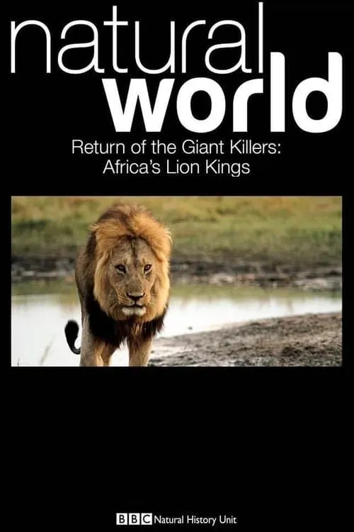 Return of the Giant Killers: Africa's Lion Kings (movie)