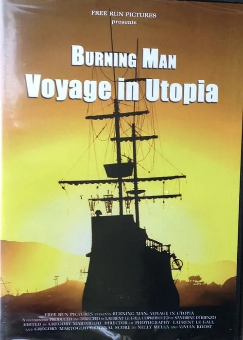 Burning Man: Voyage in Utopia (movie)