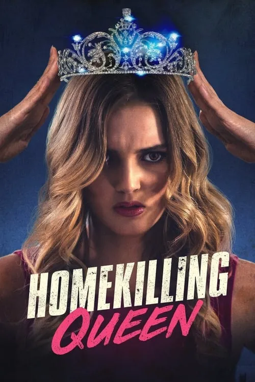 Homekilling Queen (movie)