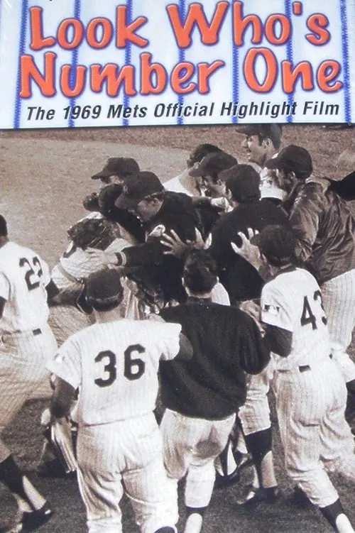 Look Who's #1! The 1969 Mets Official Highlight Film (movie)