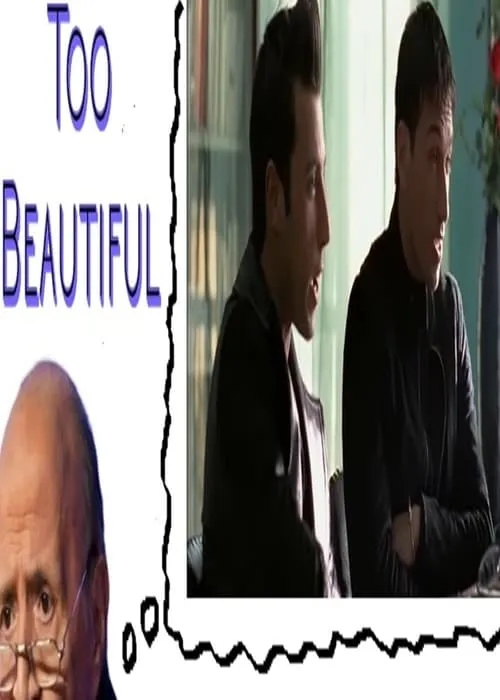 Too Beautiful (movie)