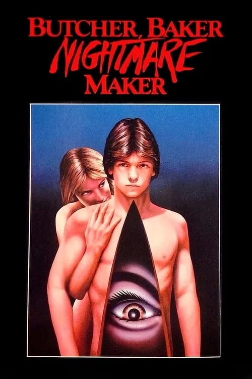 Butcher, Baker, Nightmare Maker (movie)
