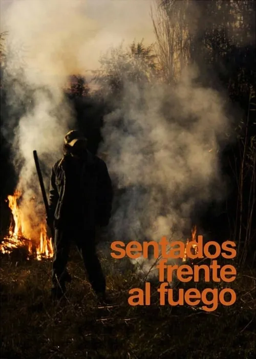 Sentados frente al fuego (фильм)