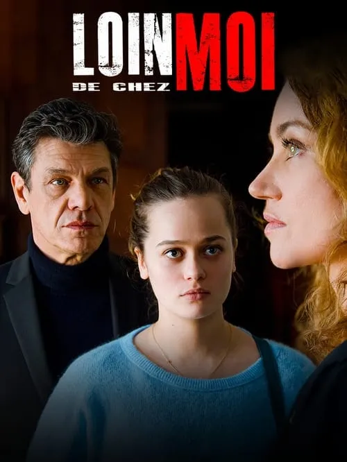 Loin de chez moi (movie)