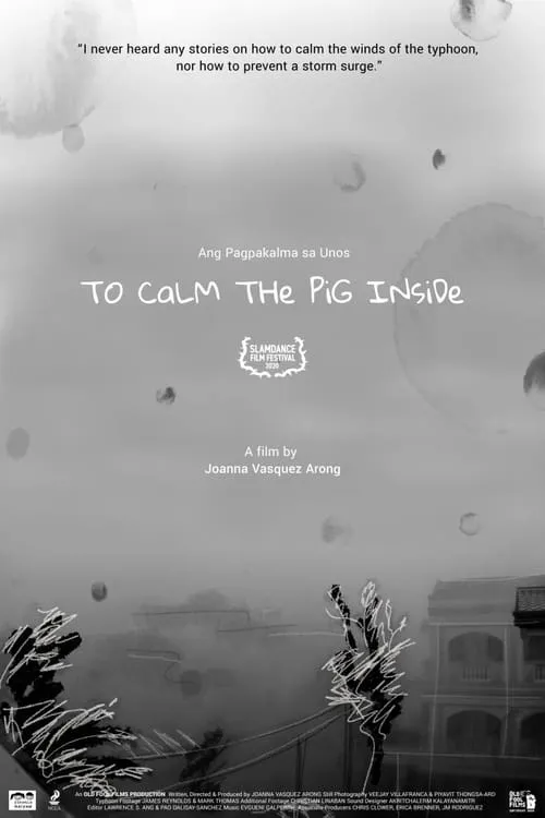 To Calm the Pig Inside (movie)