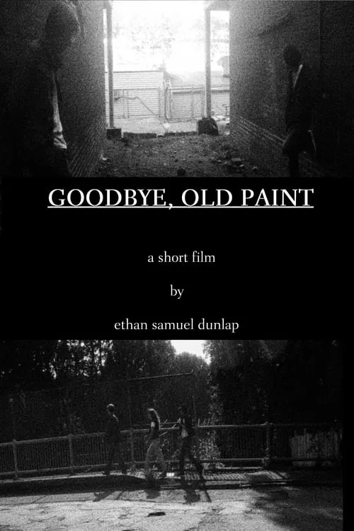 Goodbye, Old Paint (movie)