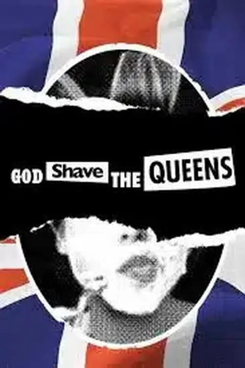 God Shave the Queens (сериал)