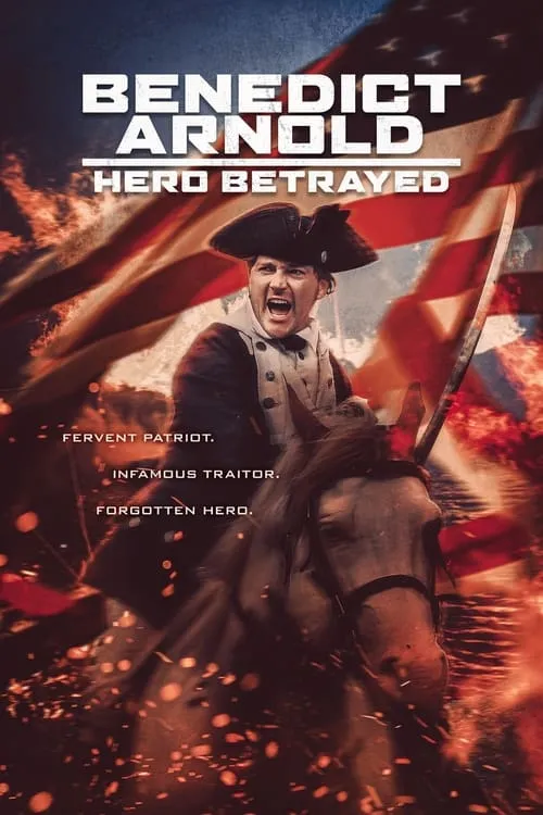 Benedict Arnold: Hero Betrayed (фильм)