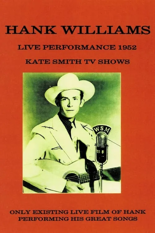 Hank Williams: Kate Smith TV Shows (movie)