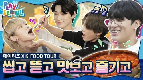 ATEEZ X K-Food Tour