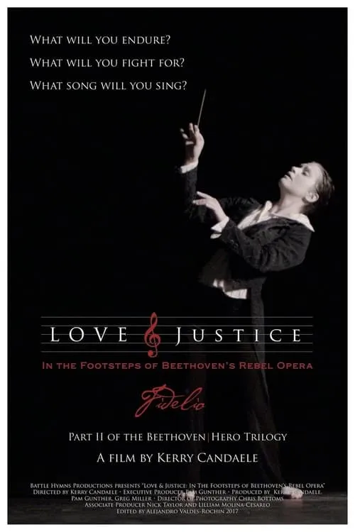 Love & Justice: In the Footsteps of Beethoven's Rebel Opera (movie)