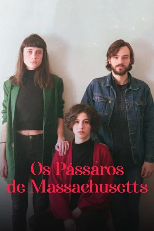 Os Pássaros de Massachusetts (movie)