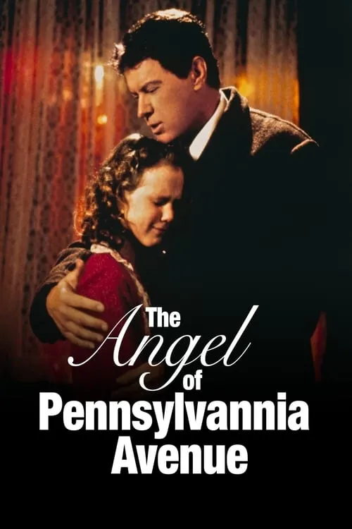 The Angel of Pennsylvania Avenue (movie)